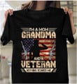 Female Veteran I'm A Mom Grandma And A Veteran Nothing Scales Me T-Shirt - ATMTEE