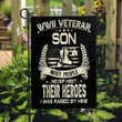 Veteran Flag, WWII Veteran Son Most People Never Meet Their Heroes I Was Raise By Mine Garden Flag - ATMTEE