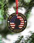 Veteran Ornament, I Am The Veteran And The Veteran's Wife Circle Ornament (2 Sided), Christmas Decor Gift - ATMTEE