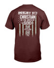 American By Birth Christian By Grace Of God T-Shirt - ATMTEE