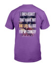 I Only Regret That I Have But One Life To Lose For My Country T-Shirt - ATMTEE