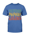Veteran Papaw Legend T-Shirt - ATMTEE