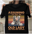 Female Veteran Assuming I'm Just An Old Lady Was Your First Mistake T-Shirt - ATMTEE