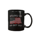 USA Flag Stand Up Or Get Out Patriotic Veterans Mug - ATMTEE