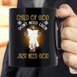 Child Of God, Don't Need Luck Just Need God Black Mug