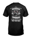 My Craft Allows Me To Defend Anything In The World Gun Veteran T-Shirt