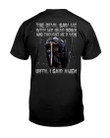 The Devil Saw Me With My Head Down And Thought He'd Won Until I Said Amen T-Shirt