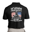 Veteran Polo Shirt I Am A US Veteran Gift For Dad Polo Shirt