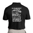 Veteran Polo Shirt Father's Day Shirt Our Flag Doesn't Fly From The Wind Moving It Polo Shirt