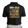 Veteran Polo Shirt DD 214 Shirt DD-214 It's A Veteran Thing You Wouldn't Understand Polo Shirt