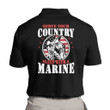 Marine Serve Your Country Sleep With A Marine Polo Shirt