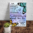To My Amazing Daughter Never Forget How Much I Love You, I Will Always Be With You Butterfly Canvas - ATMTEE