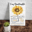 Personalized Canvas To My Granddaughter, I Hope You Believe In Yourself Sunflowers Canvas - ATMTEE