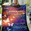 Personalized Daughter Blanket, Daughter's Gift, To My Daughter When You Wrap Yourself Butterfly Fleece Blanket - ATMTEE