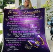 Personalized To My Daughter Inside This Blanket There Is A Piece Of My Heart Butterfly Fleece Blanket - ATMTEE