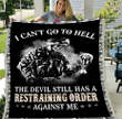 I Can't Go To Hell The Devil Still Has A Restraining Order Against Me Fleece Blanket - ATMTEE