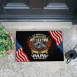 Veteran Doormat, Welcome Rug, I've Been Called A Lot Of Names In My Life Time But Papa Is My Favorite Doormat - ATMTEE