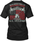 Veteran Shirt, Veteran Day Gift, Veterans Day Unisex T-Shirt, U.S Veteran Never Underestimate Tenacious Power T-Shirt - ATMTEE
