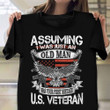 Eagle Gun I Was Just Old Man US Veteran Shirt Honor Veteran Tee Best Gifts For Veterans