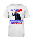 Funny Biden Shirt, Gas Prices If Everyone Just Doesn't Drive For 2 Weeks We Can Flatten The Curve T-shirt