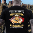 The Marines Semper Fi USMC Veteran T-Shirt