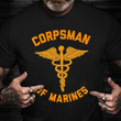 Corpsman Of Marines Shirt Caduceus Medical Symbol Graphic T-Shirt Gifts For Veteran