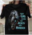 This Girl Runs On Jesus And Horses T-Shirt - ATMTEE