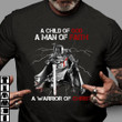 A Child Of God A Man Of Faith A Of Christ Knights Templar T-Shirt