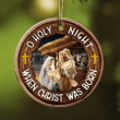 Jesus When Christ Born O Holy Night YC0611683CL Ornaments, 2D Flat Ornament