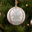 Baseball To My Son YC0711636CL Ornaments, 2D Flat Ornament