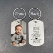 Personalized Photo 2D Keychain Gift For Dad-I Love You Daddy-Custom 2D Keychain With Picture-Special Gift For Father-Gift From Kids