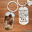 And So Together We built a Life we love Couple 2D Keychain, Custom Photo 2D Keychain for Wedding Anniversary