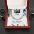 Fathers Day Necklace Gift For Dad Happy Birthday To My Dad Cuban Link Chain Gift for Dad Gift from Son or Daughter Fathers Day Box - Necklace with Message Card and Gift Box - 1