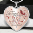 Memorial Heart Necklace As long as I Breathe youll be Remembered Memorial Gift LX347C - 4