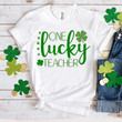 St Patrick's Day Shirts, Lucky Shirt, Shamrock Teacher Shirt, One Lucky Teacher 1ST-89 T-Shirt