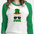 Funny St Patrick's Day Shirts, Lucky Dude Shirt 1ST-97 3/4 Sleeve Raglan