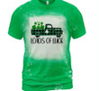 St Patrick's Day Shirts, Loads Of Luck Shirt, Shamrock Truck 1ST-16 Bleach Shirt