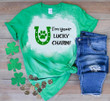 St Patrick's Day Shirts,I'm Your Lucky Charm 2ST-16 Bleach Shirt