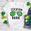 St Patrick's Day Shirts, Shamrock Lucky Shirt, Lucky Dude 3ST-85 T-Shirt