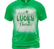St Patrick's Day Shirts, Shamrock Shirt, Little Miss Lucky Charm 3ST-08 Bleach Shirt