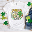 St Patrick's Shirts, Lucky Daddy Shirt, Daddy Is The Lucky One Shamrock 4ST-3324 T-Shirt