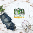 St Patricks Shirts, When Irish Eyes Are Smiling, They're Usually Up To Something 4ST-3313 T-Shirt