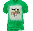 St Patrick's Day Shirts, Leopard Shamrock Shirt, Trust Me I'm Irish Ish 4ST-3326 Bleach Shirt