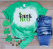 St Patrick's Day Shirts, Shamrock Shirt, Pinch Proof Irish 5SP-72 Bleach Shirt