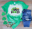 St Patrick's Day Shirts Shamrock Irish, Bad And Boozy 5SP-5 Bleach Shirt