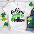 St Patrick's Day Shirts, Follow The Rainbow 5SP-13 T-Shirt