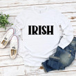 St Patrick's Day Shirts Shamrock Irish 5SP-33 T-Shirt