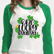 St Patrick's Day Shirts, Mom Shamrock Shirt, One Lucky Mama Irish 5SP-67 3/4 Sleeve Raglan