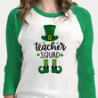 Teacher St Patrick's Day Shirts, Shamrock Teacher Squad 2SP-12 3/4 Sleeve Raglan