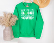 St Patrick's Day Shirts, Who Needs Luck When You're This Cute Shirt 1STW 10 T-Shirt